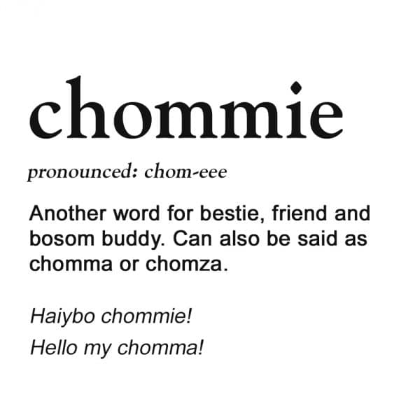 Chommie definition